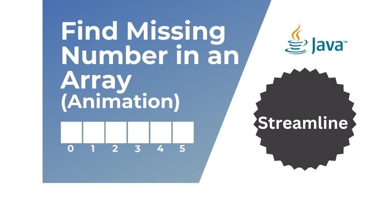 Java program to find missing number in given array range ?
