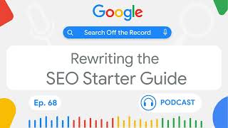 Rewriting the SEO Starter Guide