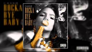 Cassie ft. Fabolous - I Love It (RockaByeBaby)