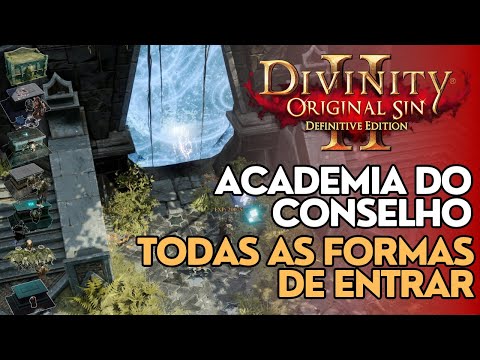Divinity Original Sin 2 - Altar dos Sete e a entrada SECRETA da ACADEMIA