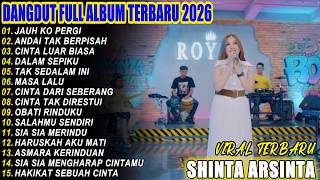 Download lagu JAUH KO PERGI, CINTA DARI SEBERANG DANGDUT KOPLO FULL ALBUM TERBARU 2026 PIK NADA mp3