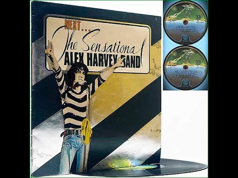 The Sensational Alex Harvey Band   Next     1973 UK, Glam Rock