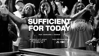 Sufficient for Today Music Video