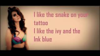 Lana Del Rey Yayo Lyrics