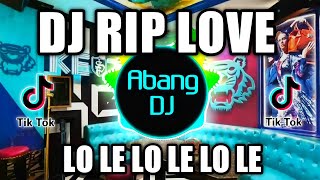 Download lagu DJ RIP LOVE FAOUZIA REMIX VIRAL TIKTOK FULL BASS mp3 Download lagu DJ RIP LOVE FAOUZIA REMIX VIRAL TIKTOK FULL BASS mp3