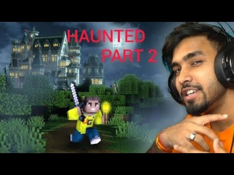 Haunted Castle Hide and Seek Part 2: Ujjwal's New Minecraft Video