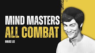 Bruce Lee: "Master Your Mind Before Your Body"