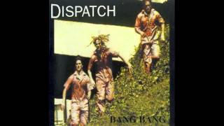 Dispatch - The General