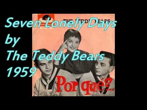 Seven Lonely Days by The Teddy Bears 1959