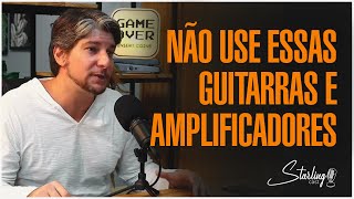 GUITARRAS E AMPLIFICADORES PARA SHOW E PARA ESTÚDIO | Marcinho Carvalho | Starling Cast.