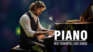 BEAUTIFUL PIANO MUSIC : Top 100 Heart Touching Piano Music - Legendary Piano Instrumental Music