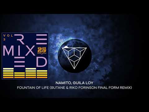 Namito, Guila Loy - Fountain Of Life (Butane & Riko Forinson Final Form Remix)