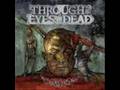 through the eyes of the dead-pull the trigger