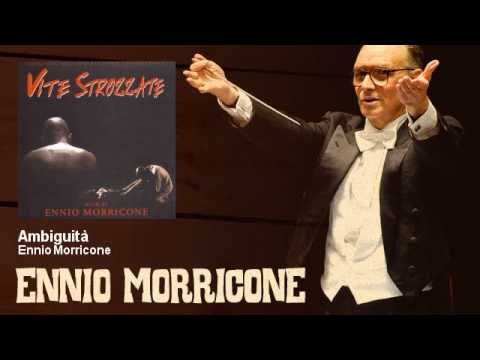 Ennio Morricone - Ambiguità - Vite Strozzate (1996)