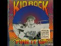 Kid Rock - Born 2 B A Hick (Original 1992 Version)