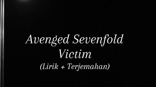 Download lagu Victim | Avenged Sevenfold | Lirik Terjemahan mp3
