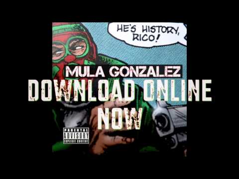 Mula Gonzalez X Young Gwap - Family #CARTELMOB