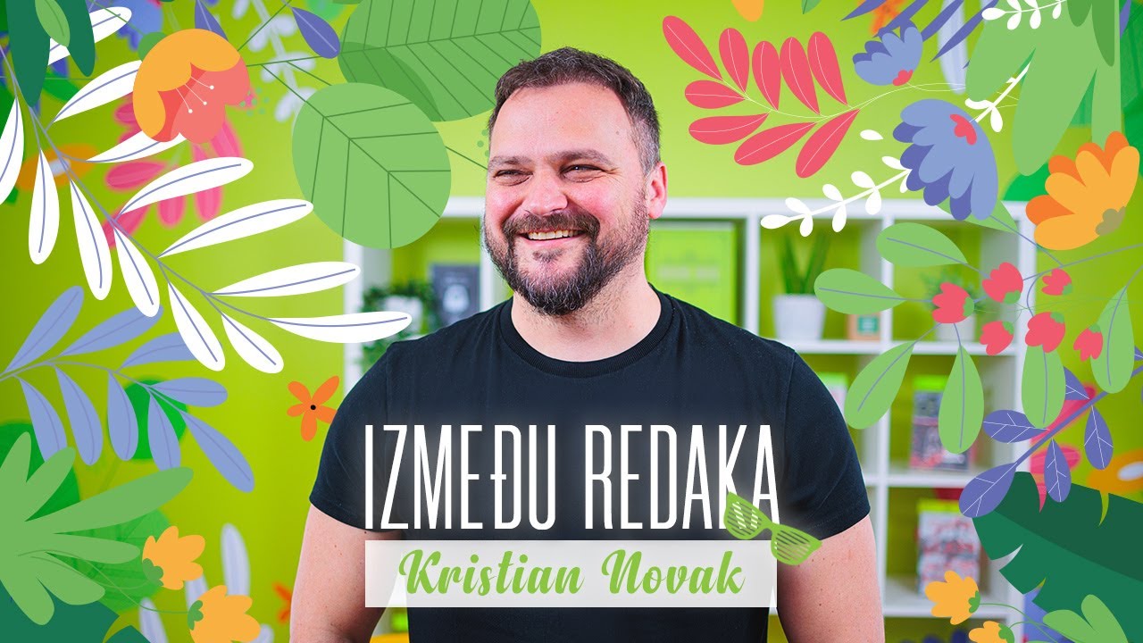 Između redaka #100 - Kristian Novak