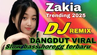 Download lagu DJ REMIX ZAKIA YANG LAGI TRENDING TIKTOK SLOW BASS HOREG 2025 !! DJ DANGDUT REMIX VIRAL TERBARU  mp3