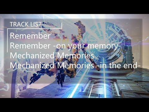 【Armored Core】Remember Nonstop Mix