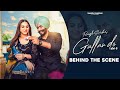 Gallan Do - Behind The Scene (BTS) || Rangle Sardar || Hargun Kaur || Latest Punjabi Song 2023