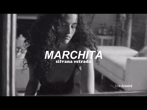 Silvana Estrada - Marchita