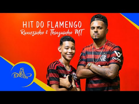 Hit do Flamengo/ Manual do Vapo - Ruanzinho e Thiaguinho MT