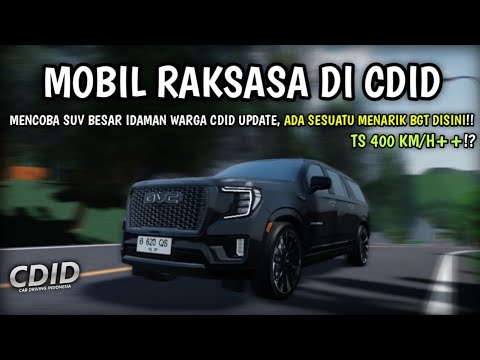 Mencoba Mobil TERBESAR Di CDID UPDATE Bagus Dibeli!? Ada FITUR UNIK Tersembunyi!! | CDID V1.2 Roblox