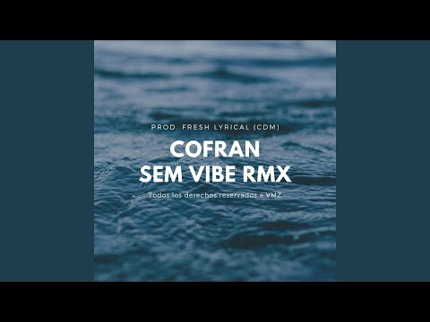 Cofran Sem Vibe