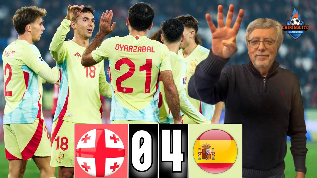 👏 ¡ESPAÑA GOLEA EN TIFLIS Y ESTÁ VIRTUALMENTE CLASIFICADA AL MUNDIAL!