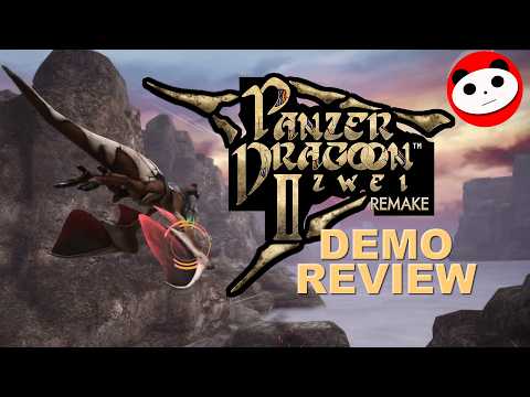 PandaMonium Reviews the Panzer Dragoon Zwei Remake Demo