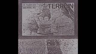 De Fabriek - Het Terrein B3  (1985)