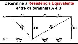 Resistência Equivalente da Associação Mista - Exemplo resolvido passo a passo