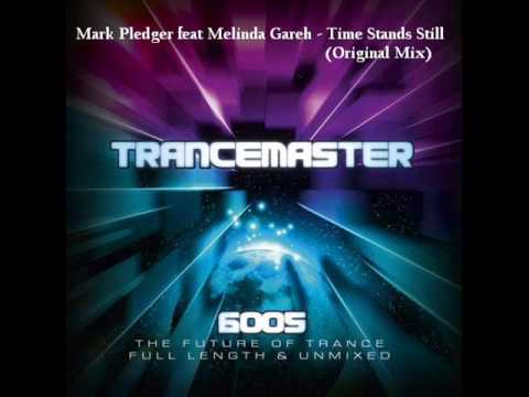 Mark Pledger feat Melinda Gareh - Time Stands Still (Original Mix)