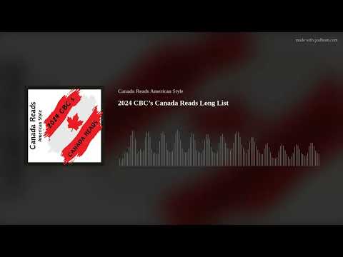 2024 CBC's Canada Reads Long List
