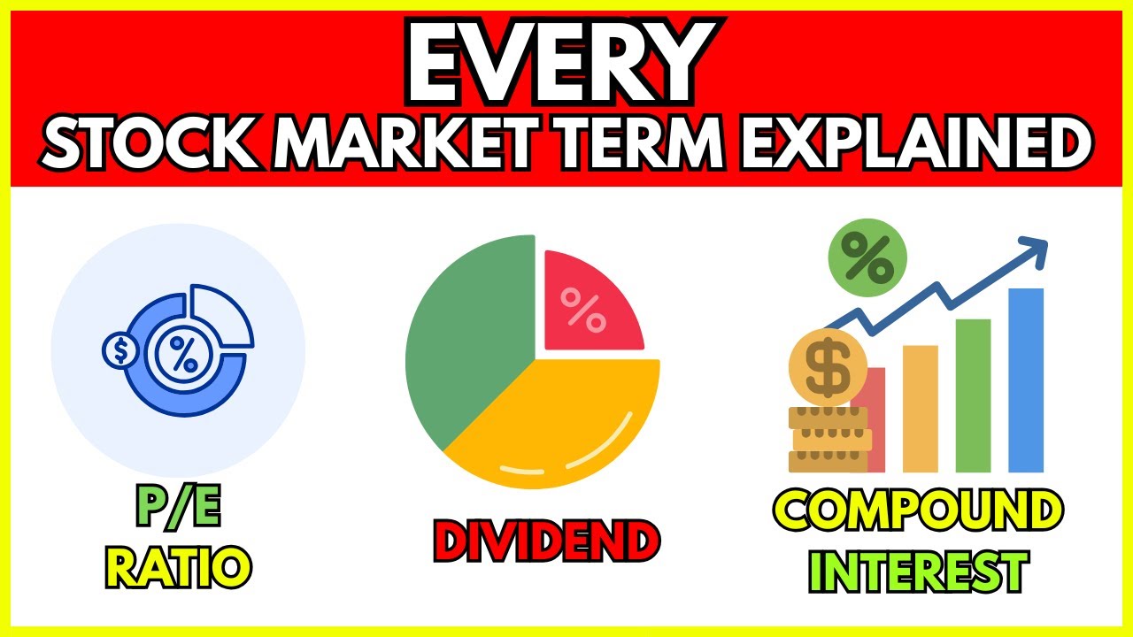 Every Stock Market Terms Explained: Stock Market For Beginners