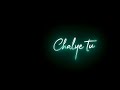 Teri Meri Gallan Hogi Mashhoor Raataan Lambiyan Song Status Black Screen Sidharth Kiara Jubin
