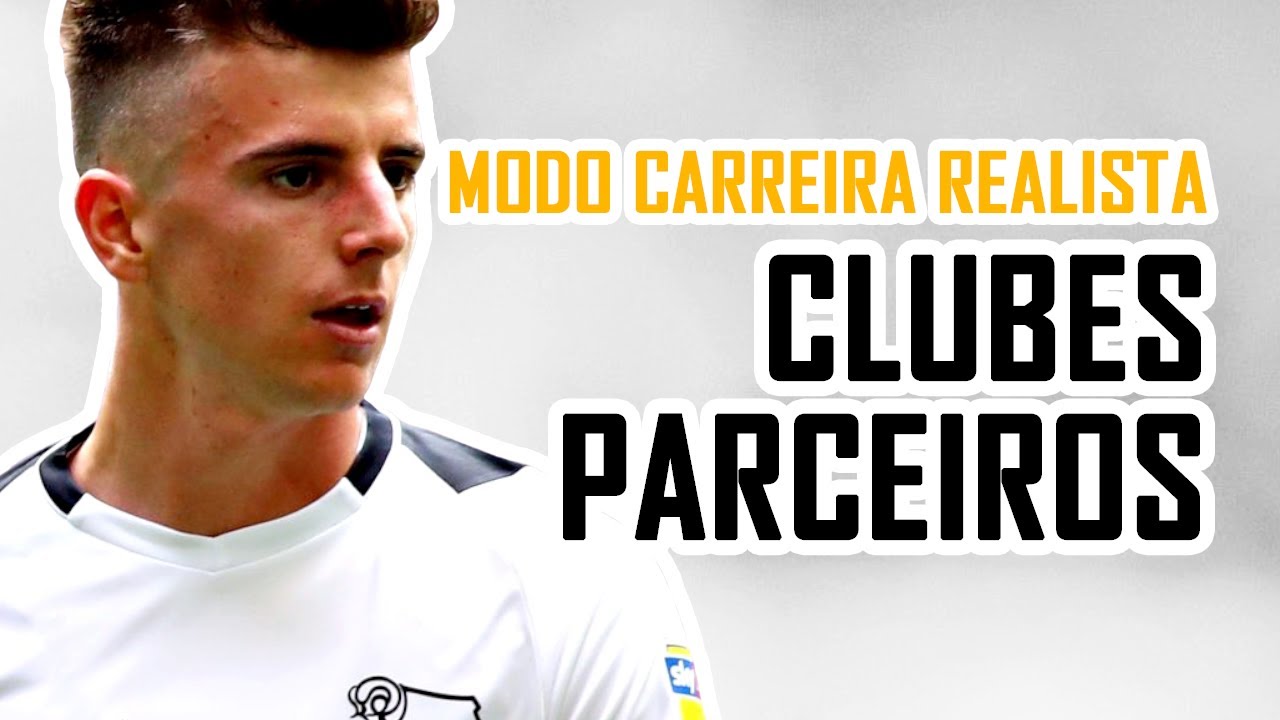 Clubes Parceiros: os melhores times para o seu próximo Modo Carreira Realista | FIFA