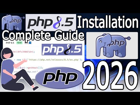 How to install PHP 8.5 on Windows 10/11 [ 2026 Update ] Demo PHP Program