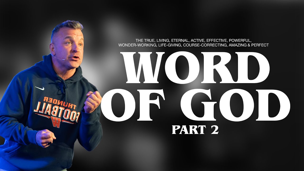 Perfect Word of God Part 2 