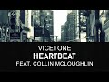 Vicetone feat. Collin McLoughlin - Heartbeat ...