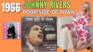 Johnny Rivers - Poor Side of Town - Reaction Video!