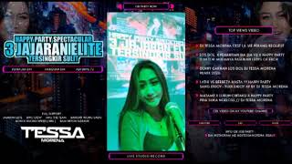 Download lagu DJ TESSA REMIX TERBARU 2020 X HAPPY PARTY SPECKTACULAR 3 JAJARAN ELITE TERSINGKIR SULIT mp3