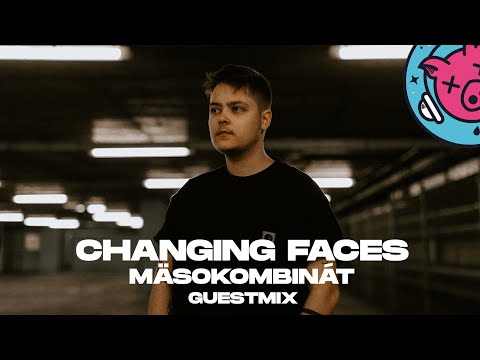 Changing Faces - Mäsokombinát guestmix