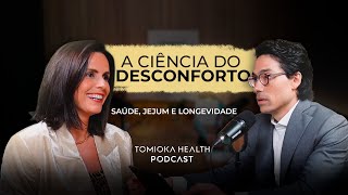 EP13 | A ciência do desconforto - saúde, jejum e longevidade | Com Dra. Maíra Soliani