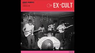 Ex-Cult - Ex-Cult (Full Album)