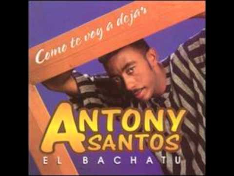 Como Te Voy A Dejar - Anthony Santos