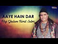 Aaye Hain Dar Hazi Gulam Farid Sabri EMI Pakistan Originals