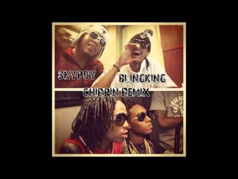 Skypoy & Blingking CHIRPIN REMIX  EKsquad