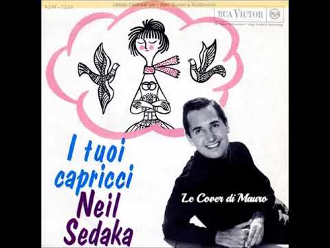 I Tuoi Capricci - Neil Sedaka - Cover di Mauro